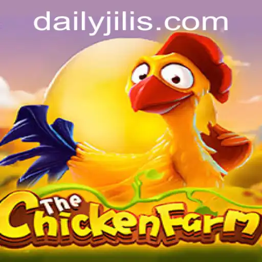 Discovering ChickenFarm: A New Era in Gaming with DAILY JILI
