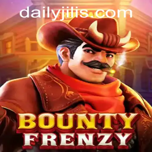 Exploring the Thrilling World of BountyFrenzy: A Detailed Guide to DAILY JILI