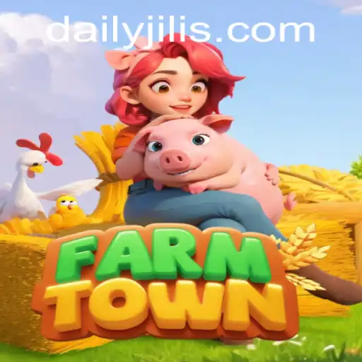 FarmTown: Exploring the Daily Jili in Virtual Farming Worlds