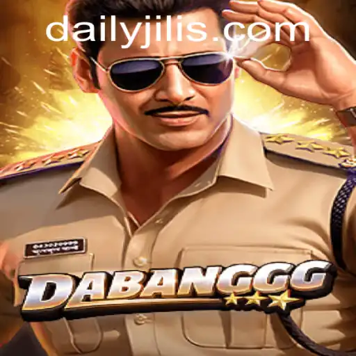 Discover the Thrilling World of DABANGGG: Unveiling DAILY JILI